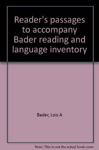 Immagine dell'editore per Reader's passages to accompany Bader reading and language inventory venduto da BooksRun