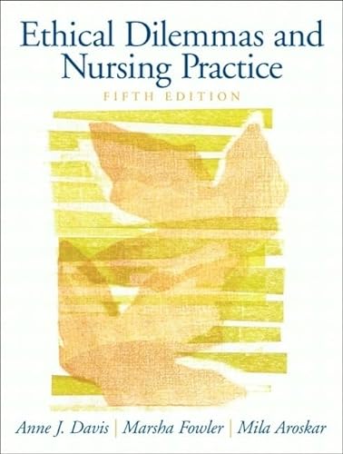 Stock image for Ethical Dilemmas and Nursing Practice for sale by ThriftBooks-Atlanta