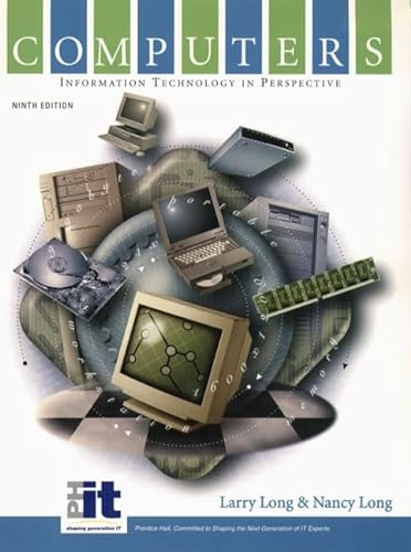 9780130929808: Computers: Information Technology in Perspective