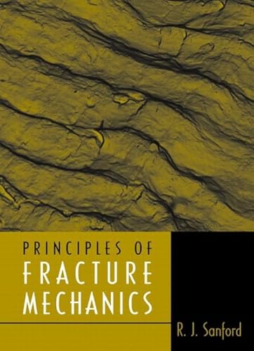 9780130929921: Principles of Fracture Mechanics