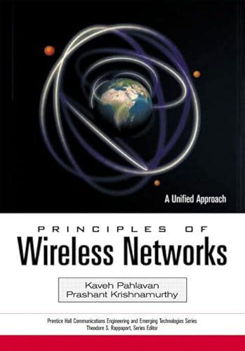 Stock image for Principles of Wireless Networks: A Unified Approach for sale by BookHolders