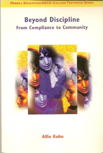 Stock image for Beyond Discipline: From Compliance to Community (Merrill Education/Ascd College Textbook Series) for sale by SecondSale