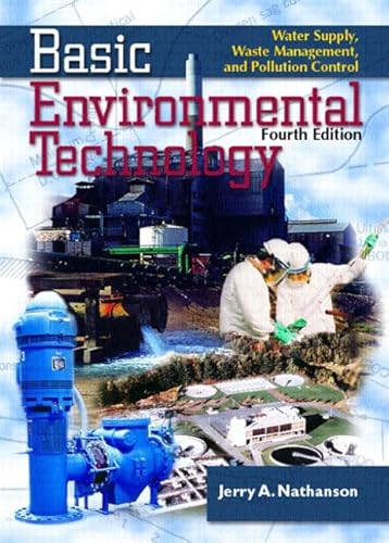 9780130930859: Basic Environmental Technology: Water Supply, Waste Management and Pollution Control