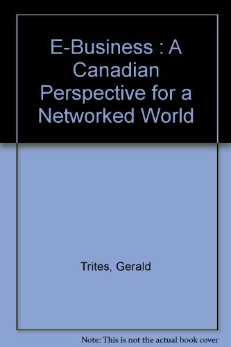 Beispielbild fr E-Business : A Canadian Perspective for a Networked World zum Verkauf von Better World Books