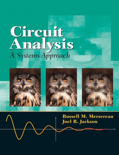 Stock image for Circuit Analysis: A Systems Approach for sale by SecondSale