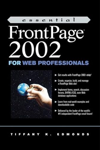 Imagen de archivo de Essential FrontPage 2000 for Web Professionals a la venta por Better World Books