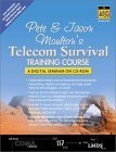 Stock image for Pete & Jason Moulton's Telecom Survival Training Course for sale by Books Puddle