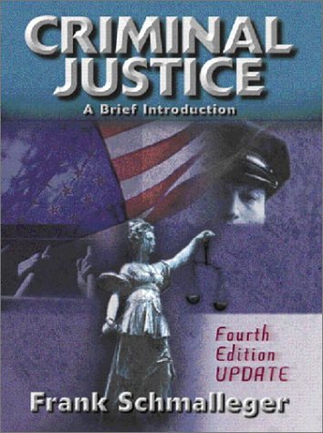 Beispielbild fr Criminal Justice: A Brief Introduction (4th Edition) zum Verkauf von Wonder Book