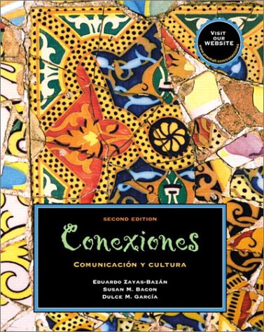 Beispielbild fr Conexiones: Comunicacin y Cultura zum Verkauf von ThriftBooks-Dallas
