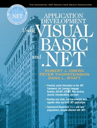 9780130933829: Application Development Using Visual Basic and .Net