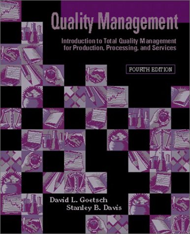 9780130933874: Quality Management: Introduction to Total Quality Management for Production, Processing, and Services: United States Edition