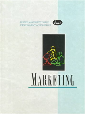 Marketing: Business Management English (9780130934697) by Comfort, Jeremy; Brieger, Nick