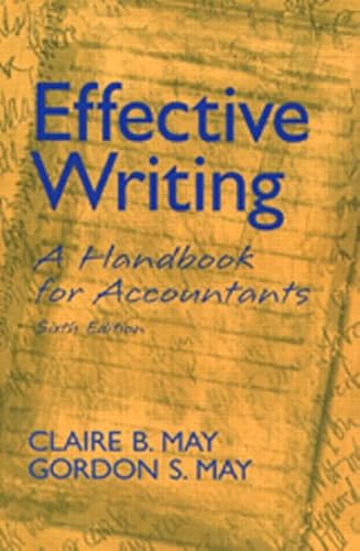 9780130934895: Effective Writing: A Handbook for Accountants (6th Edition)