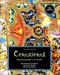 Imagen de archivo de Conexiones, Comunicacion Y Cultura, Second Edition: Annotated Instructor's Edition (2002 Copyright) a la venta por ~Bookworksonline~