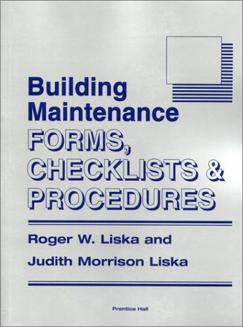 9780130935786: Building Maintenance: Forms, Checklists and Procedures