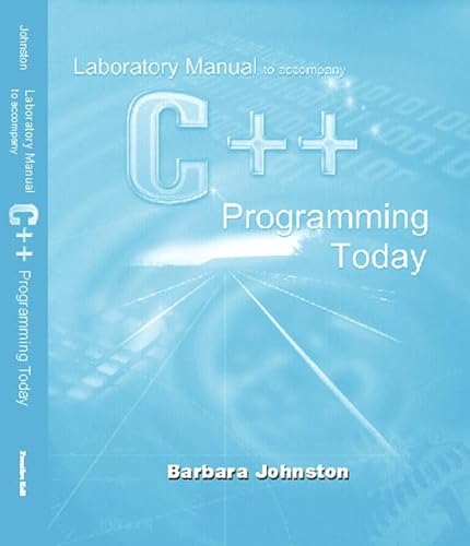 Stock image for Lab Manual for C++ Programming Today for sale by HPB-Red