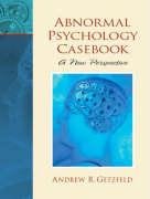 9780130937872: Abnormal Psychology Casebook: A New Perspective