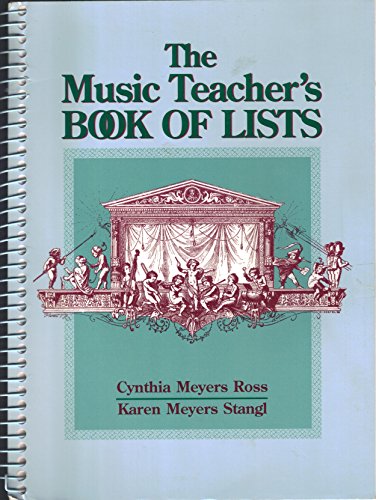 Stock image for The Music Teacher's Book of Lists (J-B Ed: Book of Lists) for sale by Orion Tech