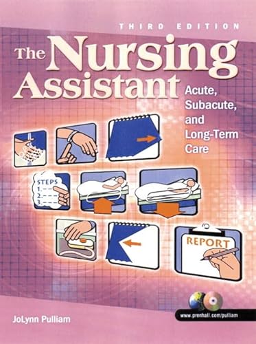 Imagen de archivo de The Nursing Assistant : Acute, Subacute and Long-Term Care a la venta por Better World Books Ltd