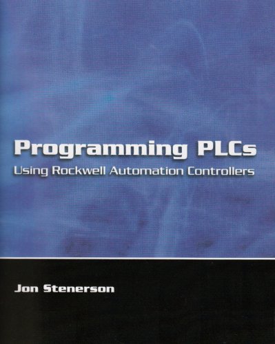 9780130940025: Programming PLCs Using Rockwell Automation Controllers: United States Edition