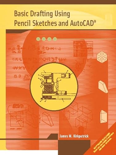 Imagen de archivo de Basic Drafting Using Pencil Sketches and AutoCAD a la venta por SecondSale