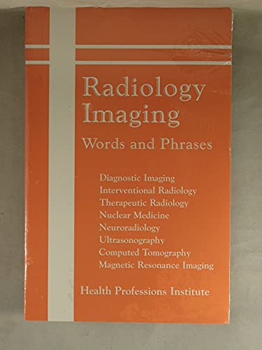 Stock image for Radiology Imaging Words and Phrases for sale by Bookmans