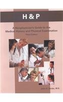Stock image for H&P: A Nonphysician's Guide (3rd Edition) for sale by Iridium_Books