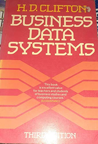 9780130941039: Business Data Systems: A Practical Guide to Systems Analysis and Data Processing