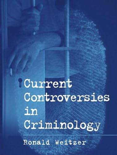 Beispielbild fr Current Controversies in Criminology zum Verkauf von Better World Books