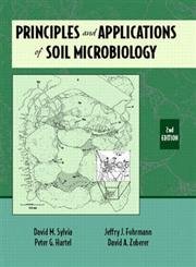 9780130941176: Principles and Applications of Soil Microbiology