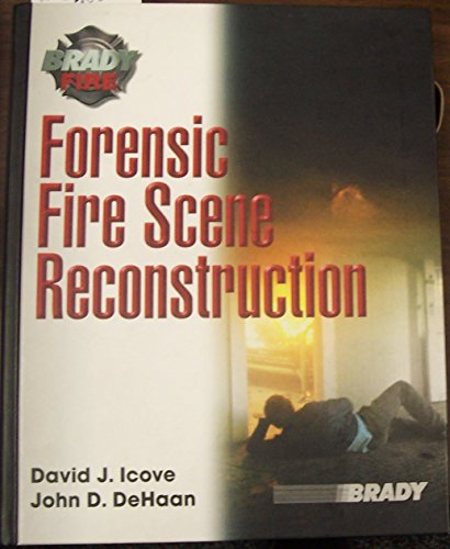 Stock image for Forensic Fire Scene Reconstruction for sale by ThriftBooks-Dallas