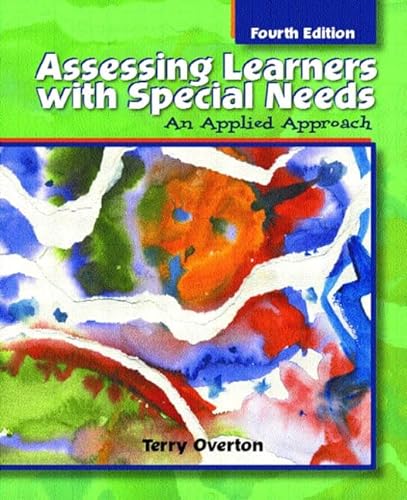 Imagen de archivo de Assessing Learners with Special Needs: An Applied Approach (4th Edition) a la venta por SecondSale