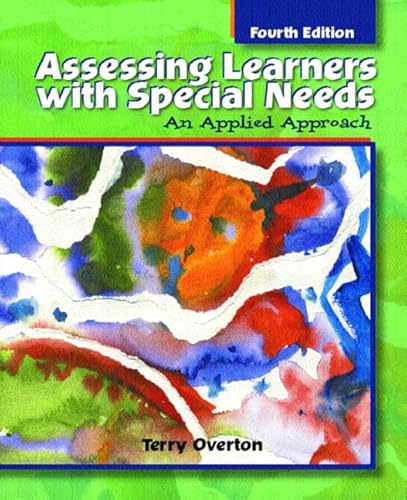 9780130943095: Assessing Learners with Special Needs: An Applied Approach (4th Edition)