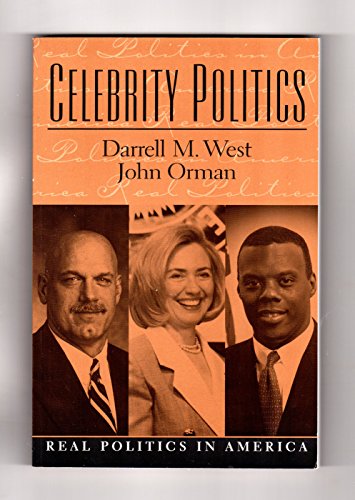 Beispielbild fr Celebrity Politics zum Verkauf von Better World Books