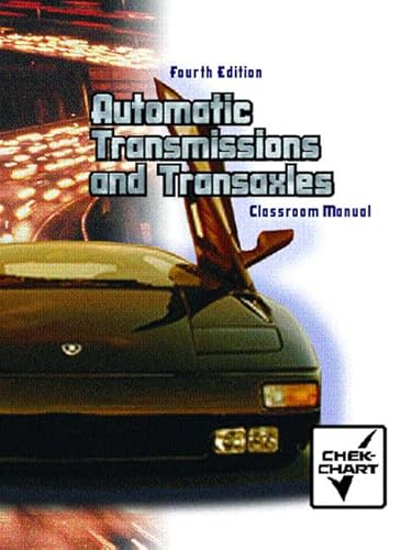 Stock image for Automatic Transmissions and Transaxles: Classroom Manual for sale by BooksRun