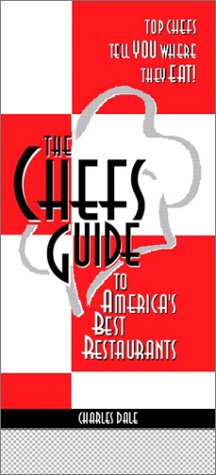 9780130944160: The Chef's Guide to America's Best Restaurants