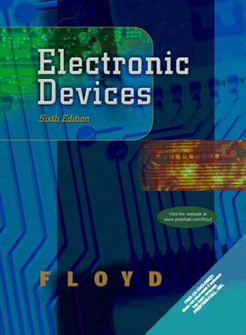 Electronic Devices (Conventional Flow Version) (International Edition) (9780130944436) by Floyd, Thomas L.