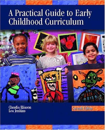 9780130945181: A Practical Guide to Early Childhood Curriculum