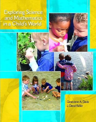 Beispielbild fr Exploring Science and Mathematics in a Child's World zum Verkauf von Better World Books