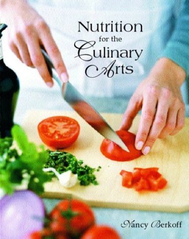 Imagen de archivo de Nutrition for the Culinary Arts a la venta por SecondSale