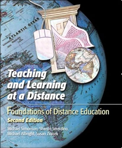 9780130946294: Teaching and Learning at a Distance: Foundations of Distance Education