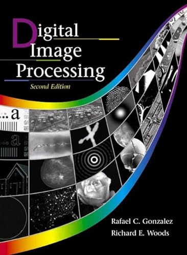 9780130946508: Digital Image Processing Second Edition
