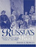 Stock image for Exploring Russia's Past: Since 1856 vol. 2 for sale by Cambridge Rare Books