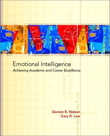 Stock image for Emotional Intelligence: Achieving Academic and Career Excellence for sale by Decluttr