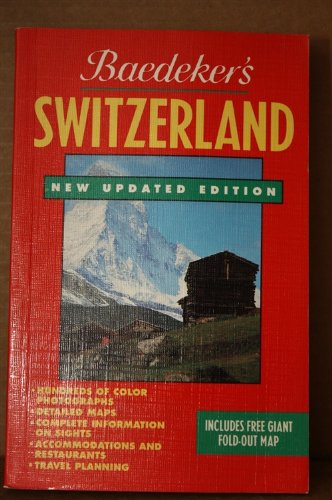 Stock image for Baedeker Switzerland (Baedeker's Travel Guides) for sale by Wonder Book