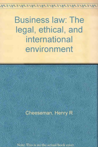 9780130949219: Business law: The legal, ethical, and international environment