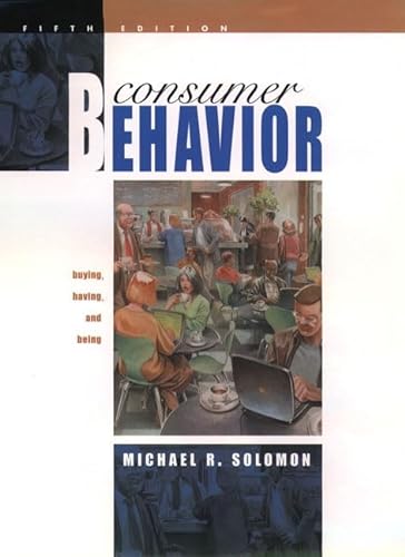 Stock image for Consumer Behavior: Buying, Having, and Being (International Edition) for sale by Caryota Book Exchange