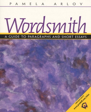 9780130951038: Wordsmith: A Guide to Paragraphs and Short Essays