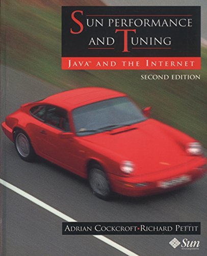 9780130952493: Sun Performance and Tuning: Java and the Internet (2nd Edition)