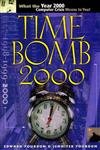 9780130952844: Time Bomb 2000!: What the Year 2000 Computer Crisis Means to You!